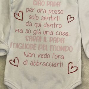 Body Neonato Personalizzato con Dedica Pap&agrave;